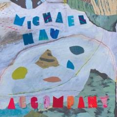 Accompany (Vinile)