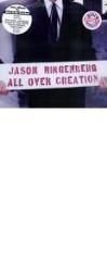 All over creation