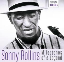 Sonny rollins - milestones of a legend