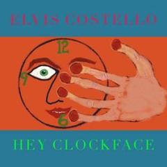 Hey clockface (Vinile)