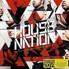 Milk & sugar - house nation 2014