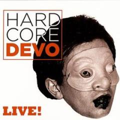 Hardcore devo live! (Vinile)