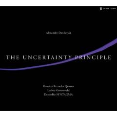 The uncertainty principle - musica da ca