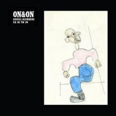 On & on (vinyl indie exclusive) (Vinile)