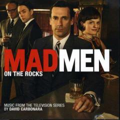 Mad men-on the rocks (colonna sonora)