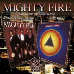 Mighty fire-no time for masquerading cd