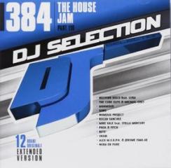 Dj selection 384-the house jam pt.110