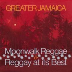 Greater jamaica moonwalk reggae / raggay