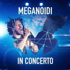 Meganoidi in concerto