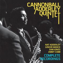 Complete quintet recordings featuring nat adderley