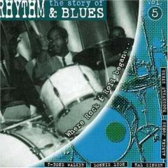 The story of rhythm & blues vol 5