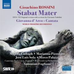 Stabat mater (versione originale, 1831/32). giovanna d'arco (cantata)