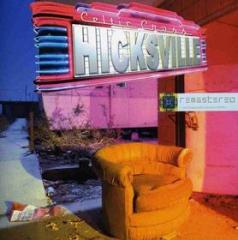 Hicksville remastered & remixed