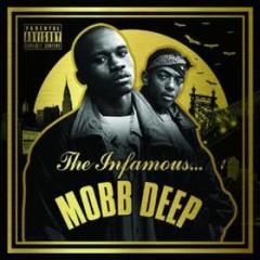 The infamous mobb deep