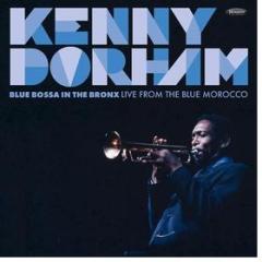 Blue bossa in the bronx: live from blue morocco