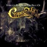 Strictly hip hop:the best of cypress hill