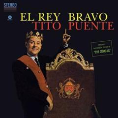 El rey bravo (Vinile)