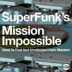 Super funk s mission impossible