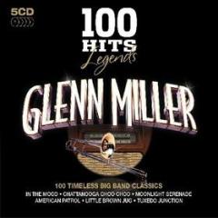 100 hits legends: glenn miller