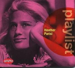 Playlist: heather parisi