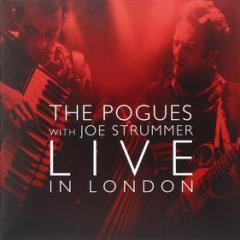 The Pogues with Joe Strummer Live in London (Vinile)