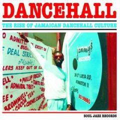 Dancehall - the rise ofjamaican dancehal