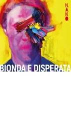 Bionda e disperata (Vinile)