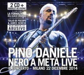 Pino Daniele. Nero a metà Live