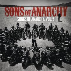 Songs of anarchy, vol. 2 (from sons of anarchy)