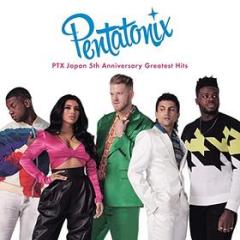 Ptx japan 5th anniversary greatest hits (japan only)