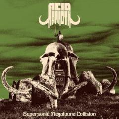 Supersonic megafauna collision (Vinile)