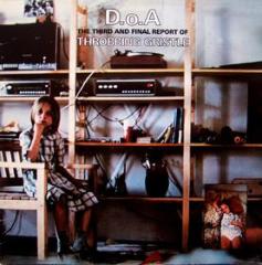 D.o.a. the third and final report (Vinile)