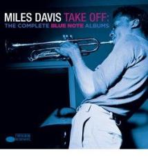 Take off. The complete Blue Notes albums