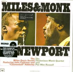 Miles & monk at newport (mono 180gr.) (Vinile)