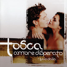 Tosca amore disperato