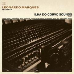 Leonardo masques presents :ilha do corvo sounds vol.1 (Vinile)