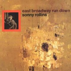 East broadway run down (Vinile)