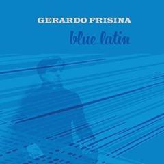 Gerardo frisina-blue latin    lp (Vinile)