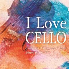 I love cello cello ga kanaderu shugyoku no meikyoku shuu