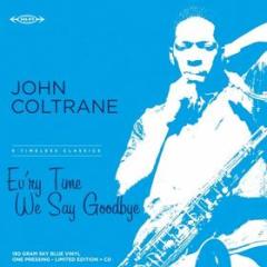 Ev'ry time we say goodbye (vinyl blue + cd limited edt.) (rsd 2022) (Vinile)