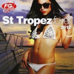 St.tropez fever 2012