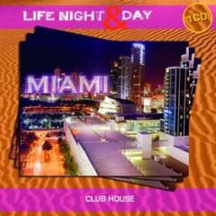 Miami life night & day