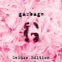 Garbage (20th anniversary edition)