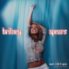 Oops! i did it again (remix/b-sides ep) (Vinile)