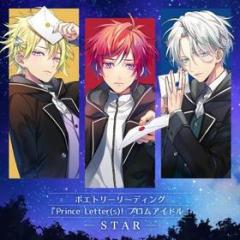 Poetry reading[prince letter(s)! from idol] -star-
