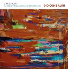 Dio come alibi (Vinile)