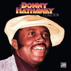 A donny hathaway collection (Vinile)