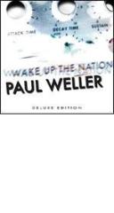 Wake up the nation(deluxe edt.)