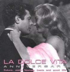 La dolce vita anniversary