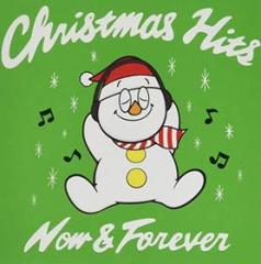 Christmas hits now & forever